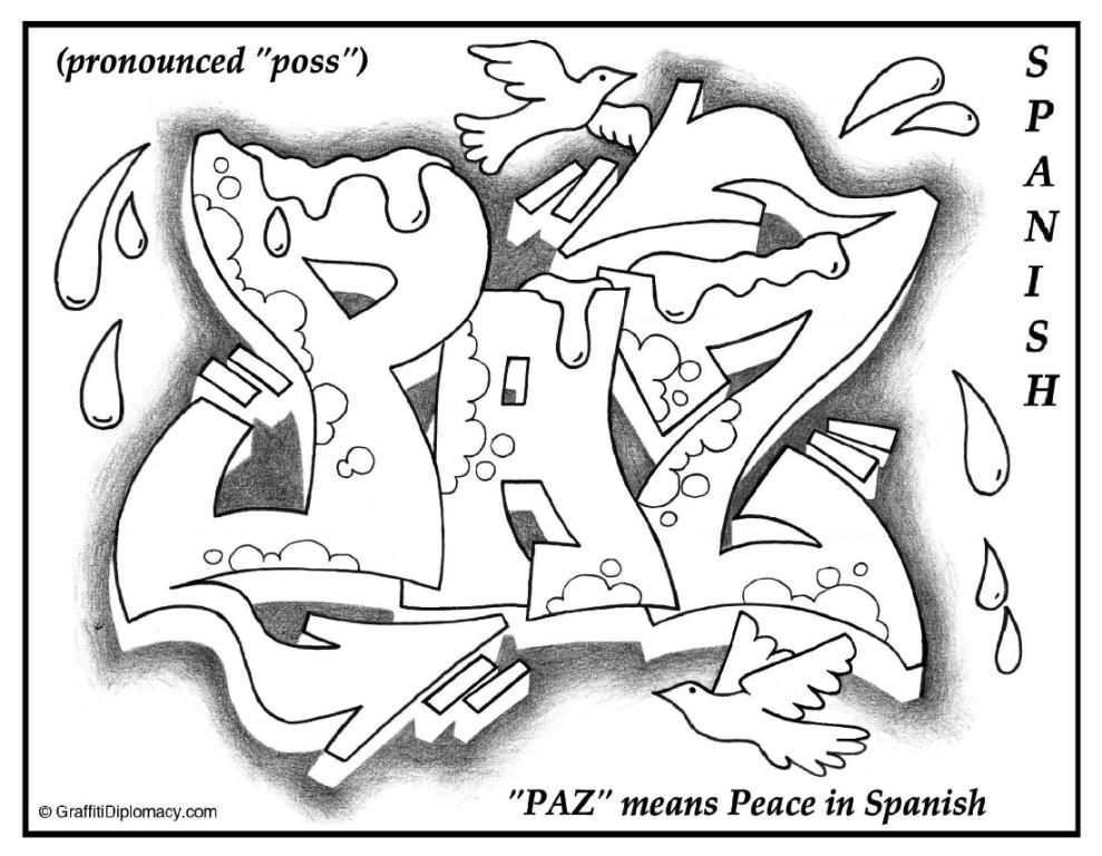 Paz Graffiti Spanish Language Paz Means Peace Free Printable Multicultural Graffiti G