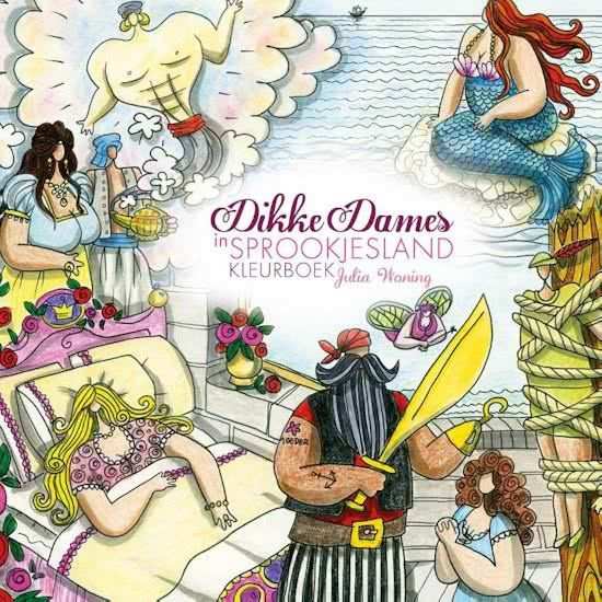 Dikke Dames In Sprookjesland Kleurboek Kleurboek Dik Kleurplaten