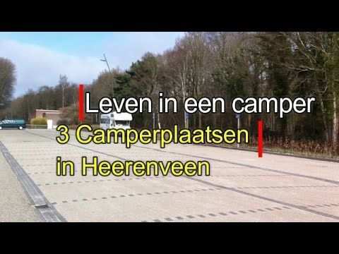 Leven In Een Camper 385 Camperplaats Heerenveen Camper Camperplaats Leven