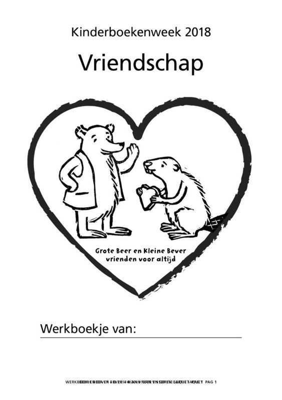 Kinderboekenweek 2018 Vriendschap Rian Visser Vriendschap Vrienden Maken Thema