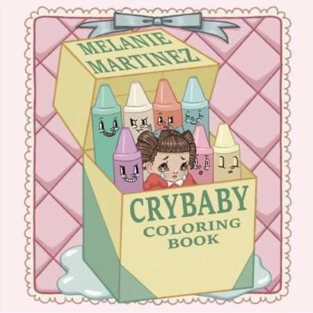 Cry Baby Coloring Book Paperback Walmart Com Cry Baby Coloring Book Melanie Martinez