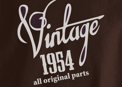 Trendy Pop Culture Vintage Since All Original Parts Made In 1954 60 61 62 63 63 64 65