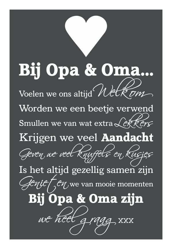 Knuf En Zo Tekstborden Tekstbord Bij Opa Oma Family Quotes Best Quotes Words